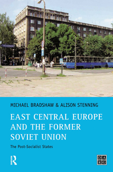 Paperback East Central Europe and the former Soviet Union: The Post-Socialist States Book