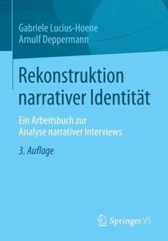 Paperback Rekonstruktion Narrativer Identit?t: Ein Arbeitsbuch Zur Analyse Narrativer Interviews [German] Book
