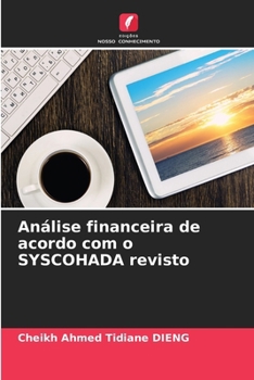 Paperback Análise financeira de acordo com o SYSCOHADA revisto [Portuguese] Book