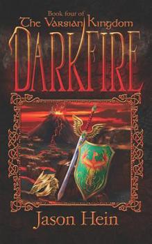 Paperback Darkfire: Book 4 of the Varsian Kingdom Series Book