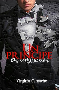 Paperback Un principe en construccion [Spanish] Book