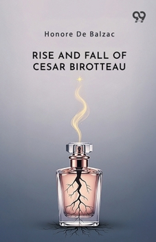 Paperback Rise And Fall Of Cesar Birotteau Book