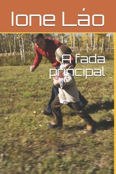 Paperback A fada principal [Portuguese] Book