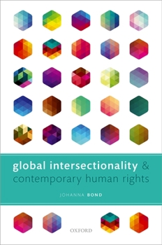 Hardcover Global Intersectionality and Contemporary Human Rights Book