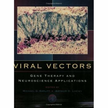 Paperback Viral Vectors: Gene Therapy and Neuroscience Applications Book