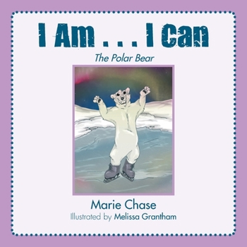 Paperback I Am... I Can: The Polar Bear Book