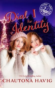 Dial I for Identity: Sweet Contemporary Christian Romance Novella (You Are on the Air, Book 12)