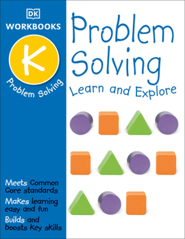 Paperback DK Workbooks: Problem Solving, Kindergarten: Learn and Explore Book