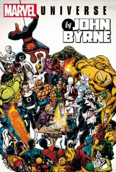 Marvel Universe by John Byrne Omnibus - Book  of the Marvel Omnibus