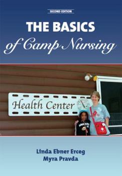 Paperback The Basics of Camp Nursing Book
