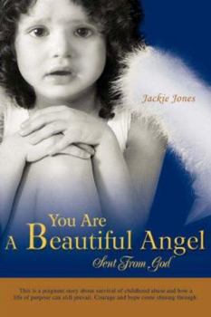 Paperback You Are A Beautiful Angel Sent From God Book
