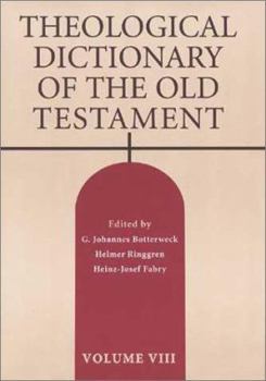 Hardcover Theological Dictionary of the Old Testament, Volume VIII: Volume 8 Book