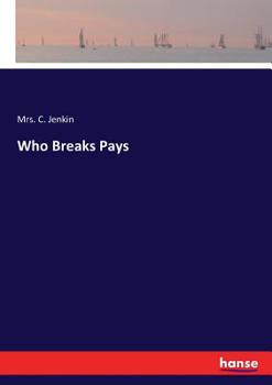 Paperback Who Breaks Pays Book