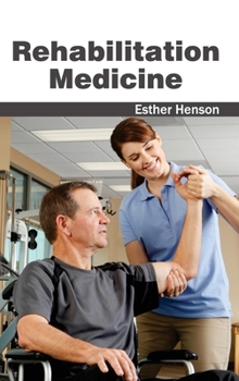 Rehabilitation Medicine