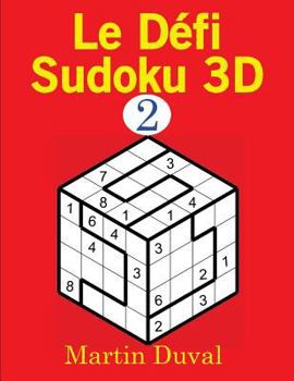 Paperback Le Defi Sudoku 3D v 2 [French] Book