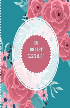 To Do List 5.5 x 8.5: Personalised Prioritize Task Note Pad Planner With Check Boxes