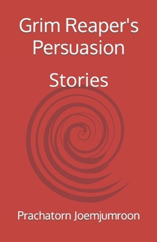 Paperback Grim Reaper's Persuasion: Stories Book