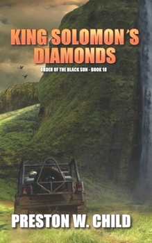 K?nig Salomons Diamanten - Book #18 of the Order of the Black Sun
