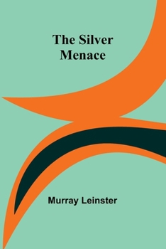 Paperback The Silver Menace Book