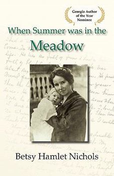 Paperback When Summer Was in the Meadow Book