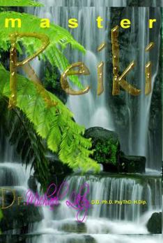 Paperback Master Reiki: Dr. Likey's Official Reiki Handbook Book