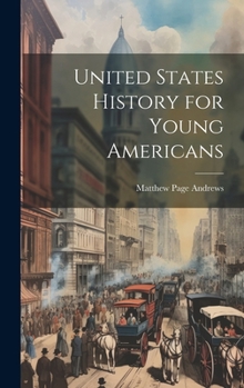 Hardcover United States History for Young Americans Book