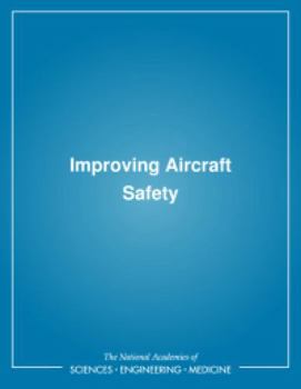 Paperback Improving Aircraft Safety Book