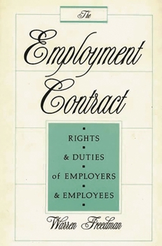 Hardcover The Employment Contract: Rights and Duties of Employers and Employees Book