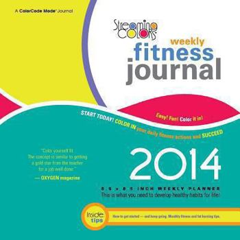 Paperback Streaming Colors Fitness Journal 2014 Weekly Planner Book