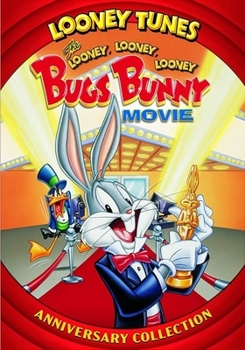 Looney, Looney, Looney Bugs Bunny Movie