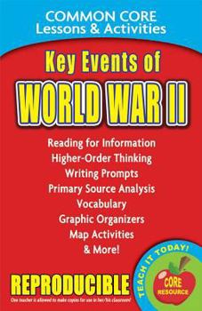 Paperback Key Events of World War II Common Core Lessons & Activities Book