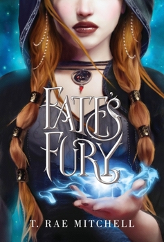 Fate's Fury - Book #4 of the Her Dark Destiny