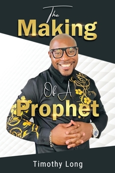 Paperback The Making Of A Prophet Book