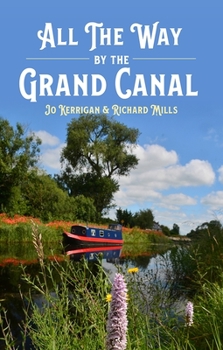 Hardcover All the Way by the Grand Canal Book