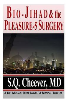 Paperback Bio-Jihad and the Pleasure-5 Surgery Book