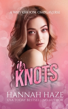 In Knots - Book #3 of the In With the Pack