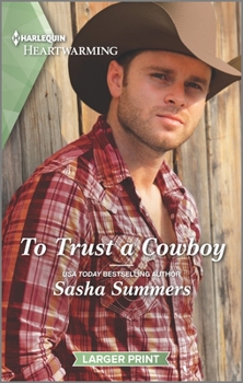 Mass Market Paperback To Trust a Cowboy: A Clean Romance [Large Print] Book