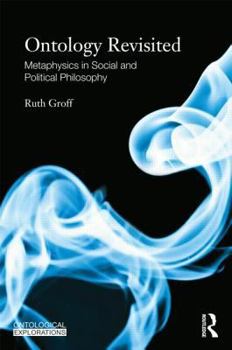 Hardcover Ontology Revisited: Metaphysics in Social and Political Philosophy Book