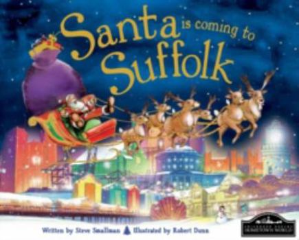Hardcover Santa is Coming to Suffolk Book