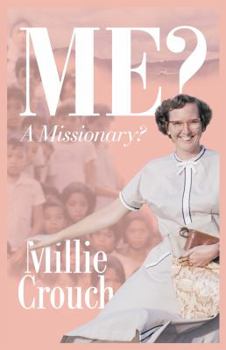 Paperback Me? A Missionary? Book