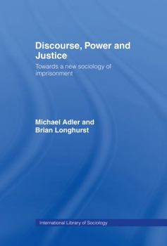 Hardcover Discourse Power and Justice Book