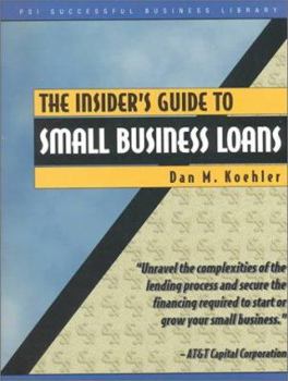 Paperback The Insider's Guide to Small Business Loans Book