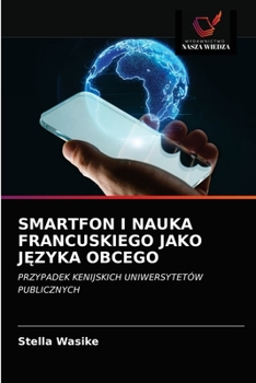 Paperback Smartfon I Nauka Francuskiego Jako JĘzyka Obcego [Polish] Book