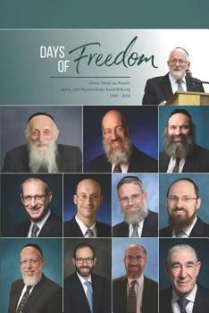 Paperback Days of Freedom: Divrei Torah on Pesach, Sefira, and Shavuos from TorahWeb.org 1999 - 2018 Book