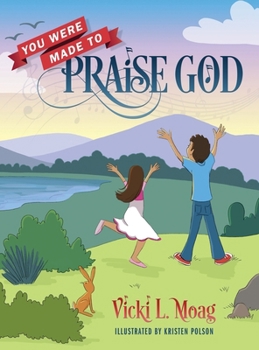 Hardcover You Were Made To Praise God Book