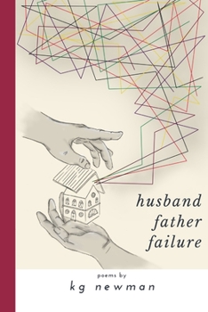 Paperback Husband Father Failure: Poems Book
