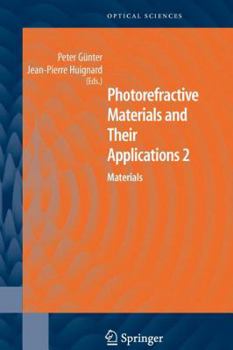 Paperback Photorefractive Materials and Their Applications 2: Materials Book