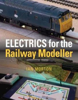 Paperback Electrics for the Railway Modeller Book