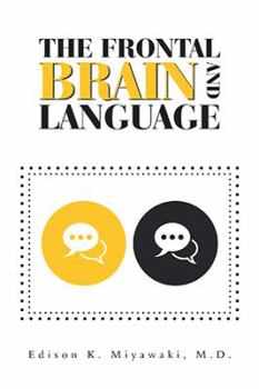 Paperback The Frontal Brain And Language Book