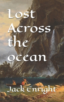 Paperback Lost Across the ocean Book